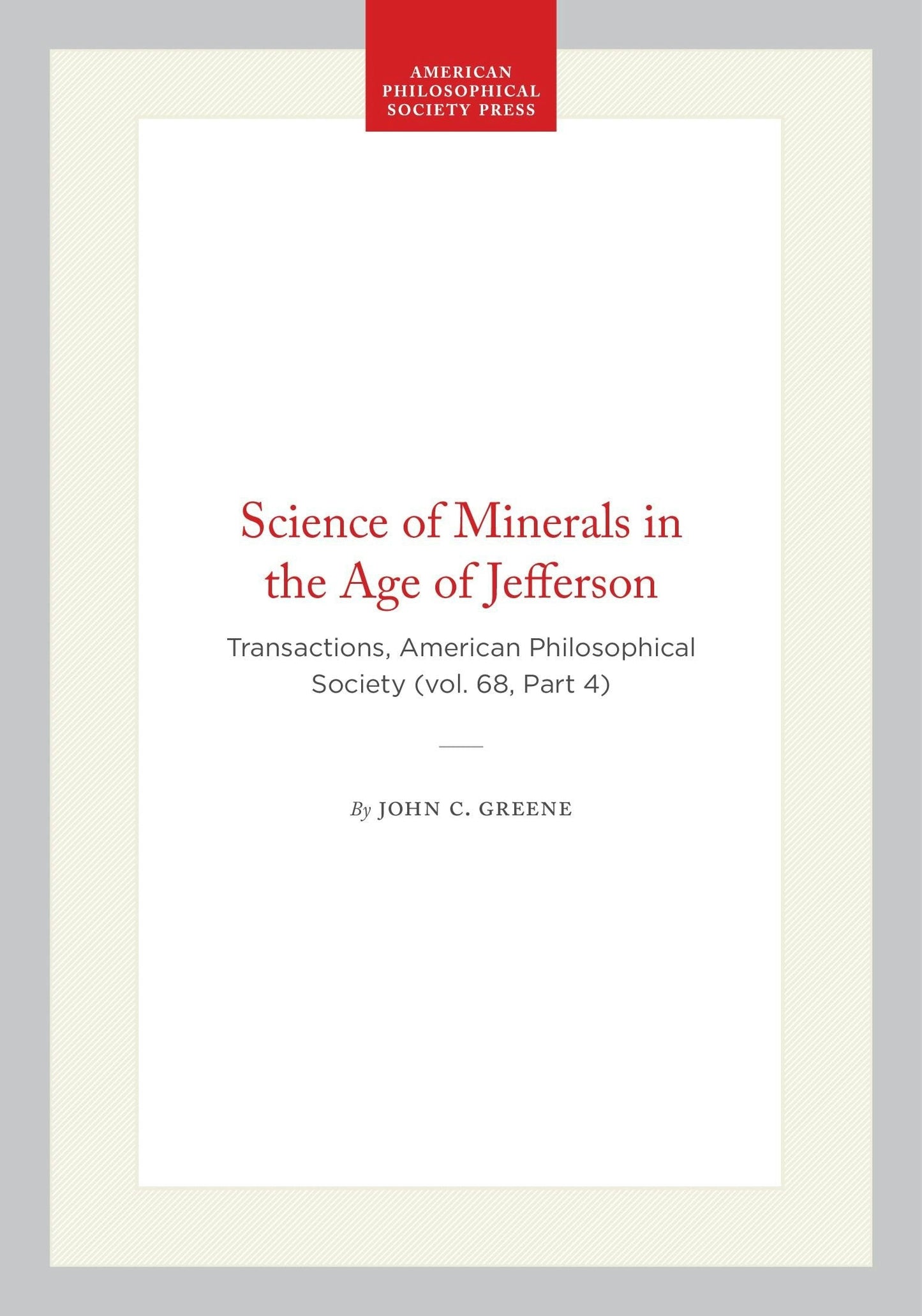 Cover image for Science of Minerals in the Age of Jefferson, isbn: 9798893981919