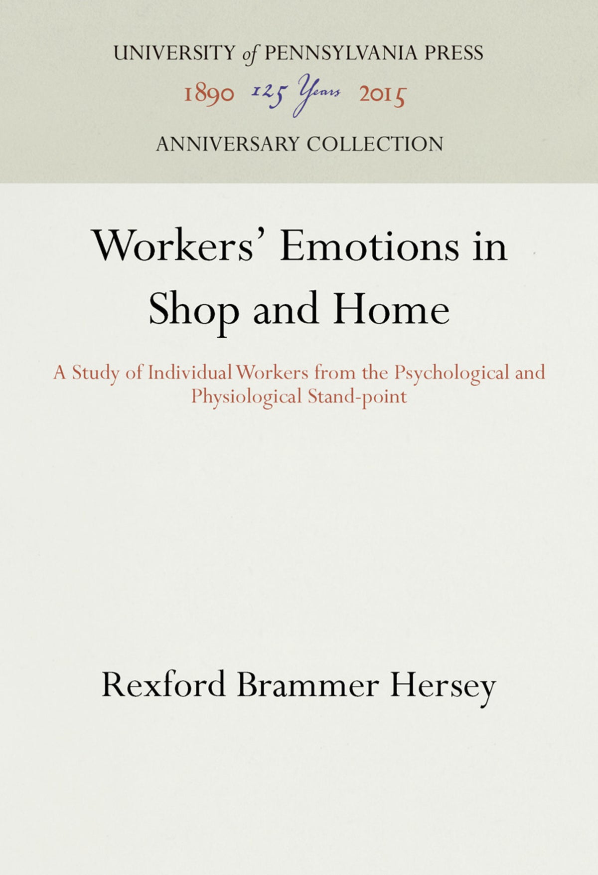 Workers' Emotions in Shop and Home