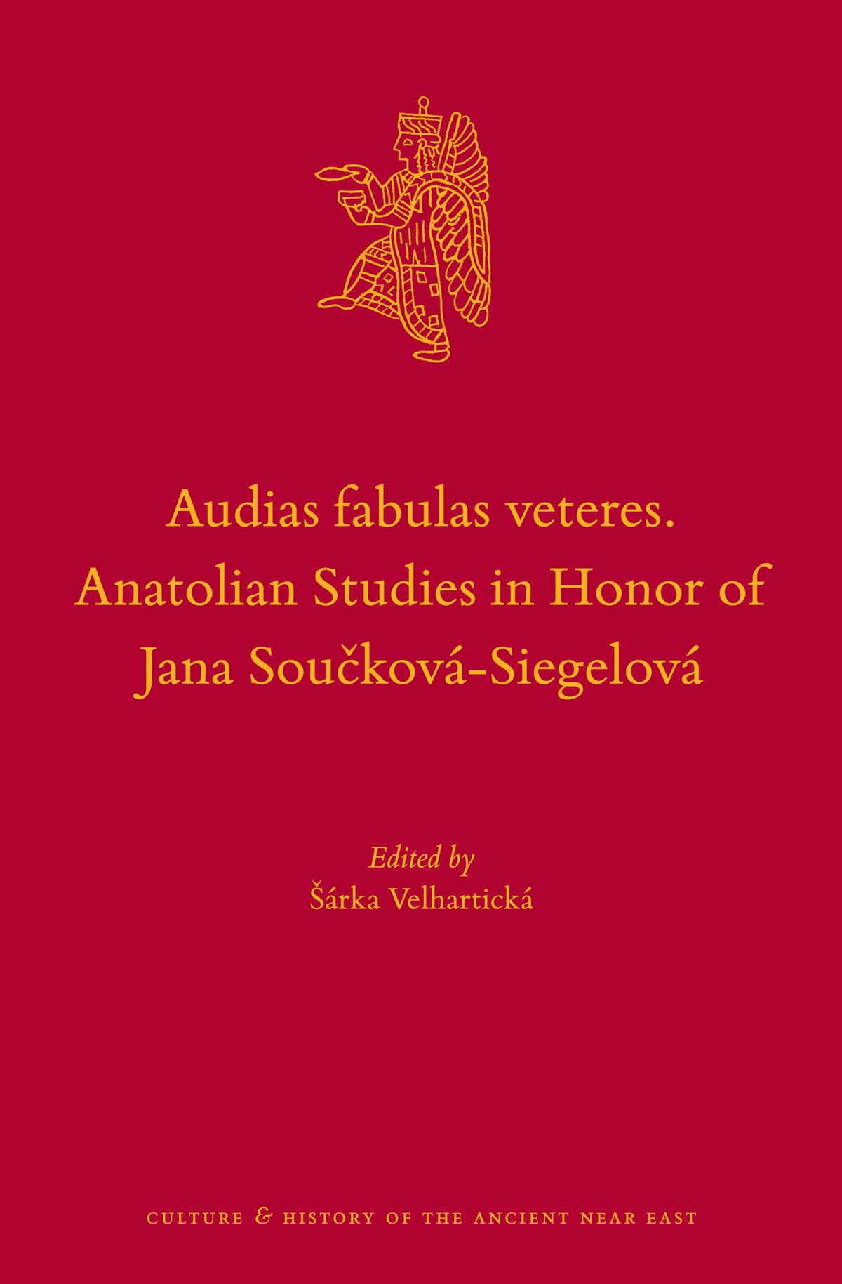Cover image for Audias fabulas veteres. Anatolian Studies in Honor of Jana Součková-Siegelová ISBN 9789004312609