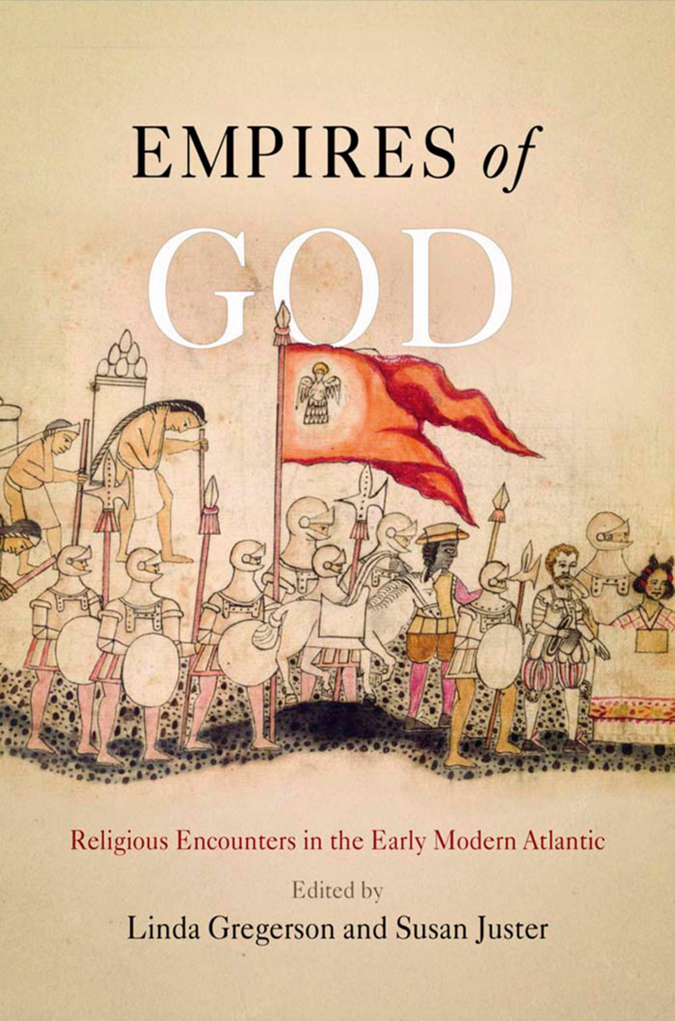 Cover image for Empires of God ISBN 9780812222609
