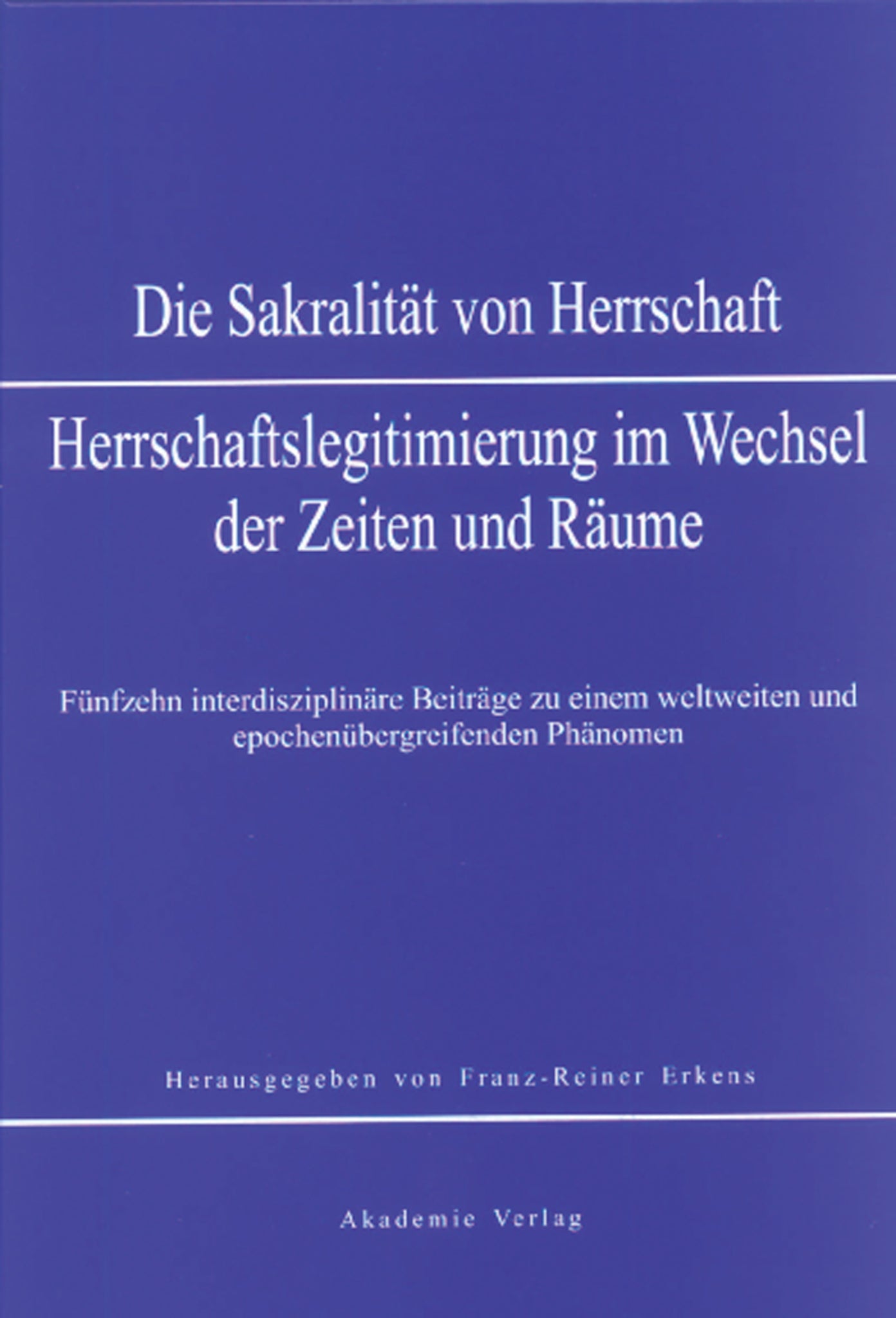 Sakralität von Herrschaft