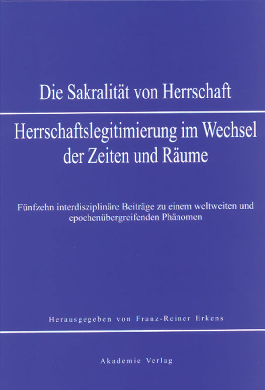 Sakralität von Herrschaft