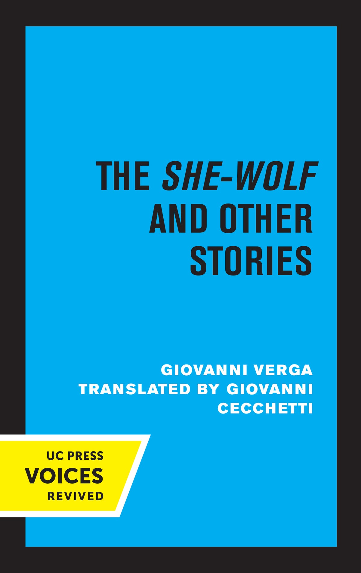 Cover image for The She-Wolf and Other Stories ISBN 9780520339583
