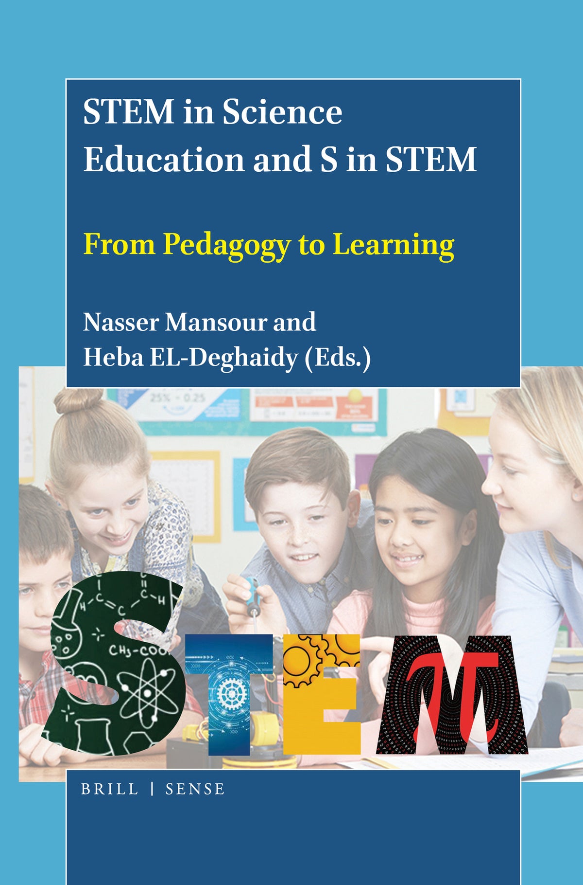 Cover image for STEM in Science Education and S in STEM ISBN 9789004446052