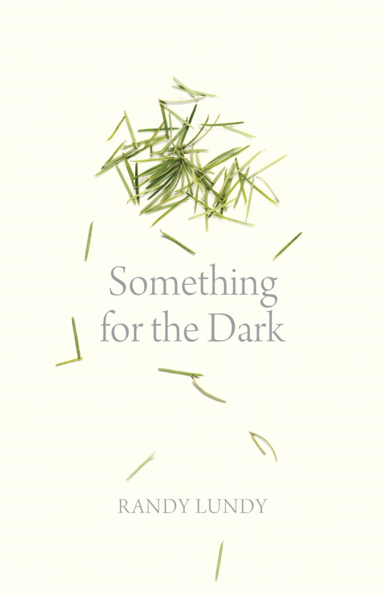 Something for the Dark