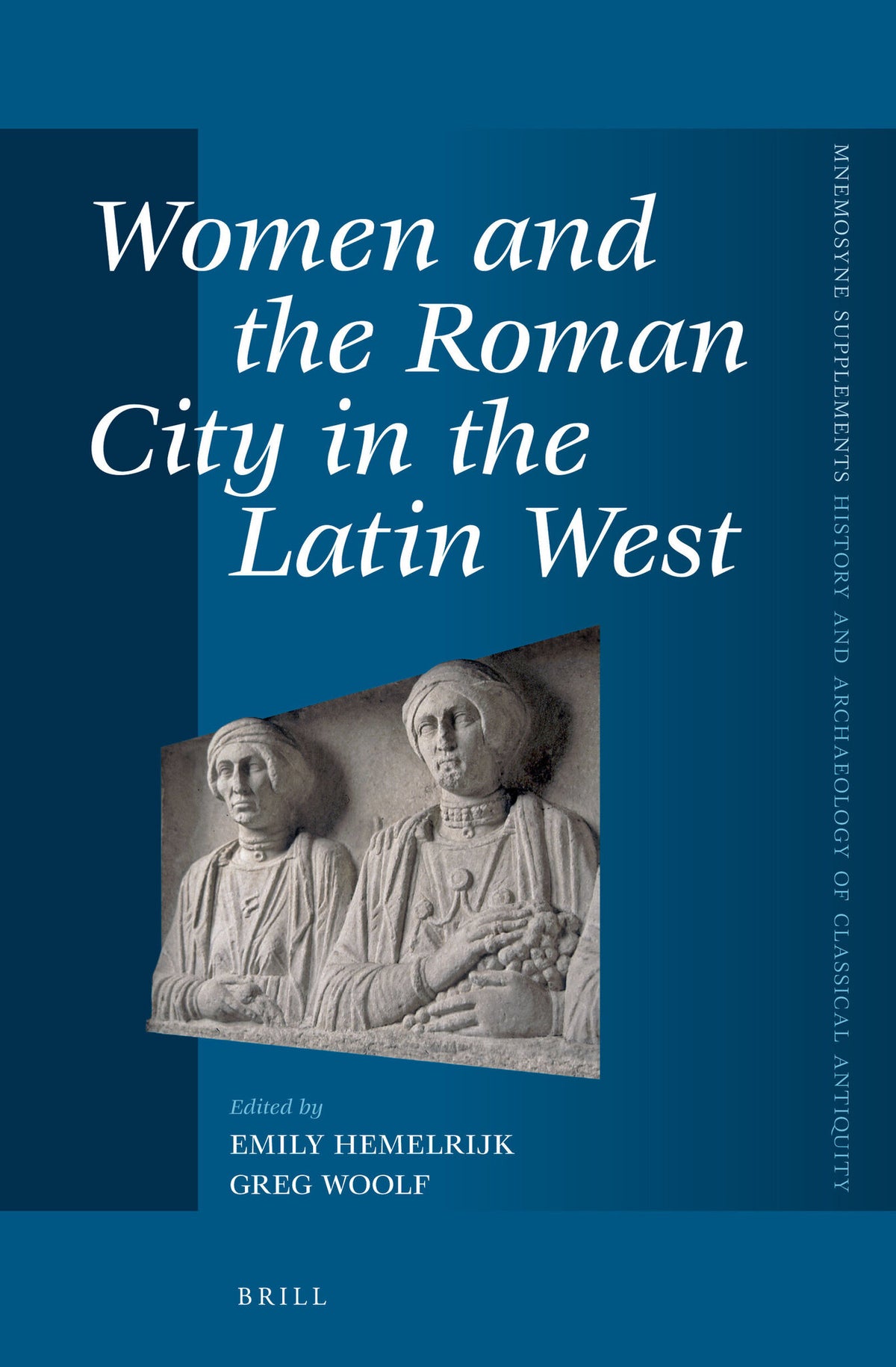 Cover image for Women and the Roman City in the Latin West ISBN 9789004255944