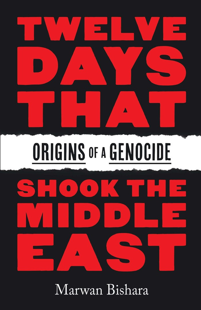 Cover image for Twelve Days That Shook the Middle East ISBN 9798888909966