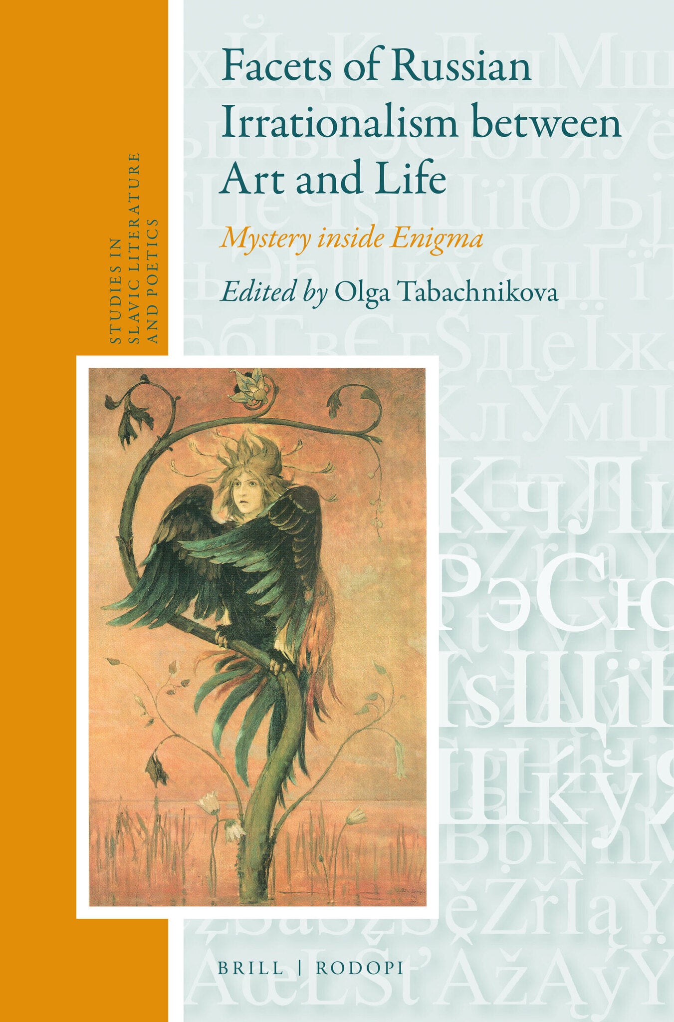 Facets of Russian Irrationalism between Art and Life