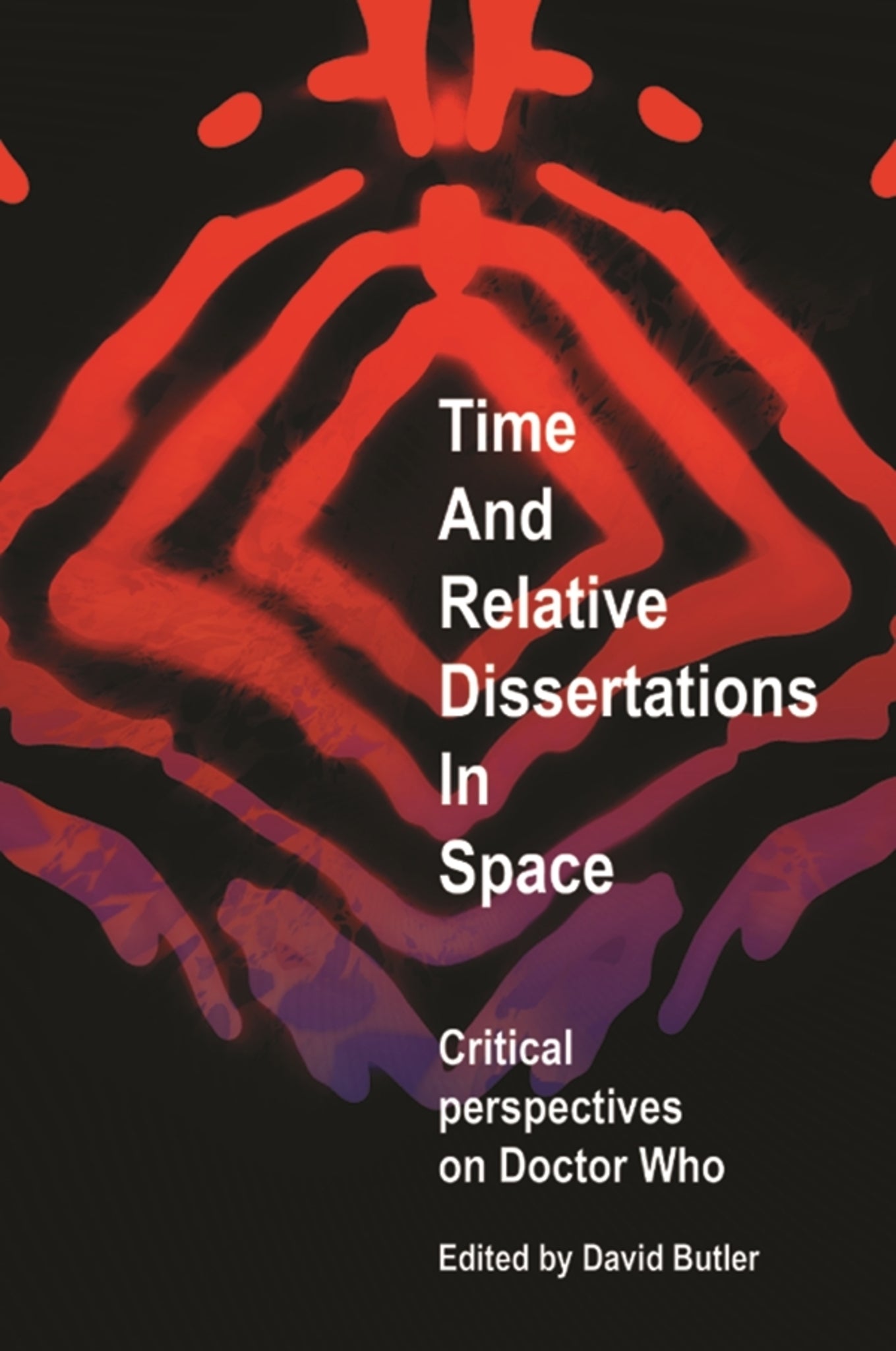 Cover image for Time and Relative Dissertations in Space ISBN 9780719076817