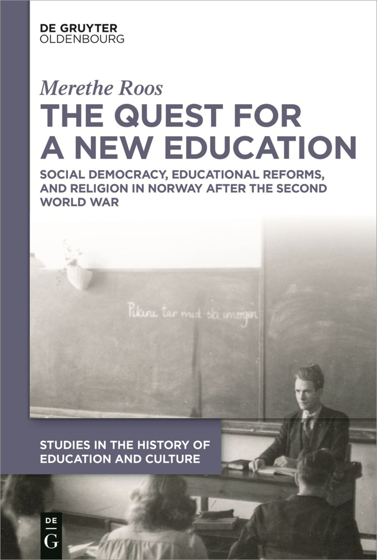 Cover image for The Quest for a New Education ISBN 9783111204741