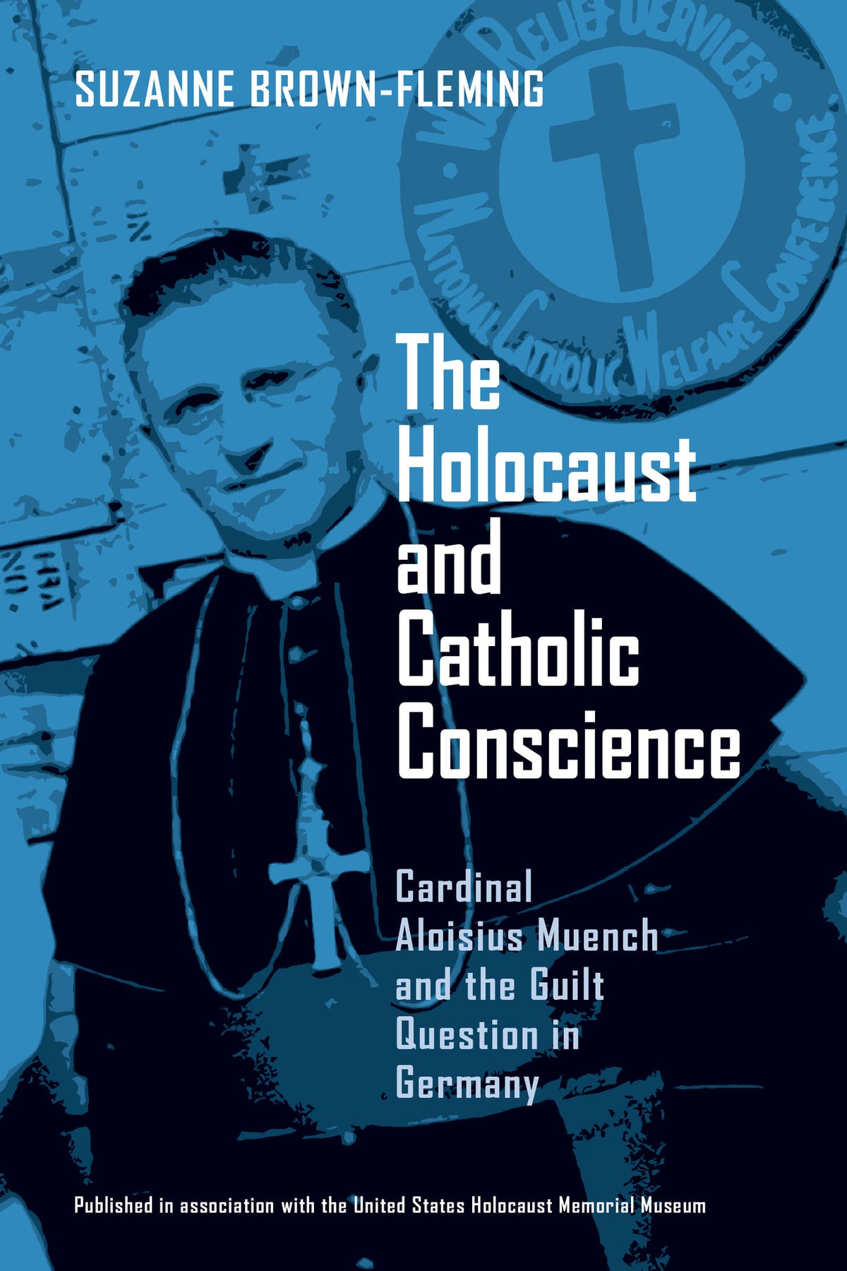 Cover image for The Holocaust and Catholic Conscience ISBN 9780268021863