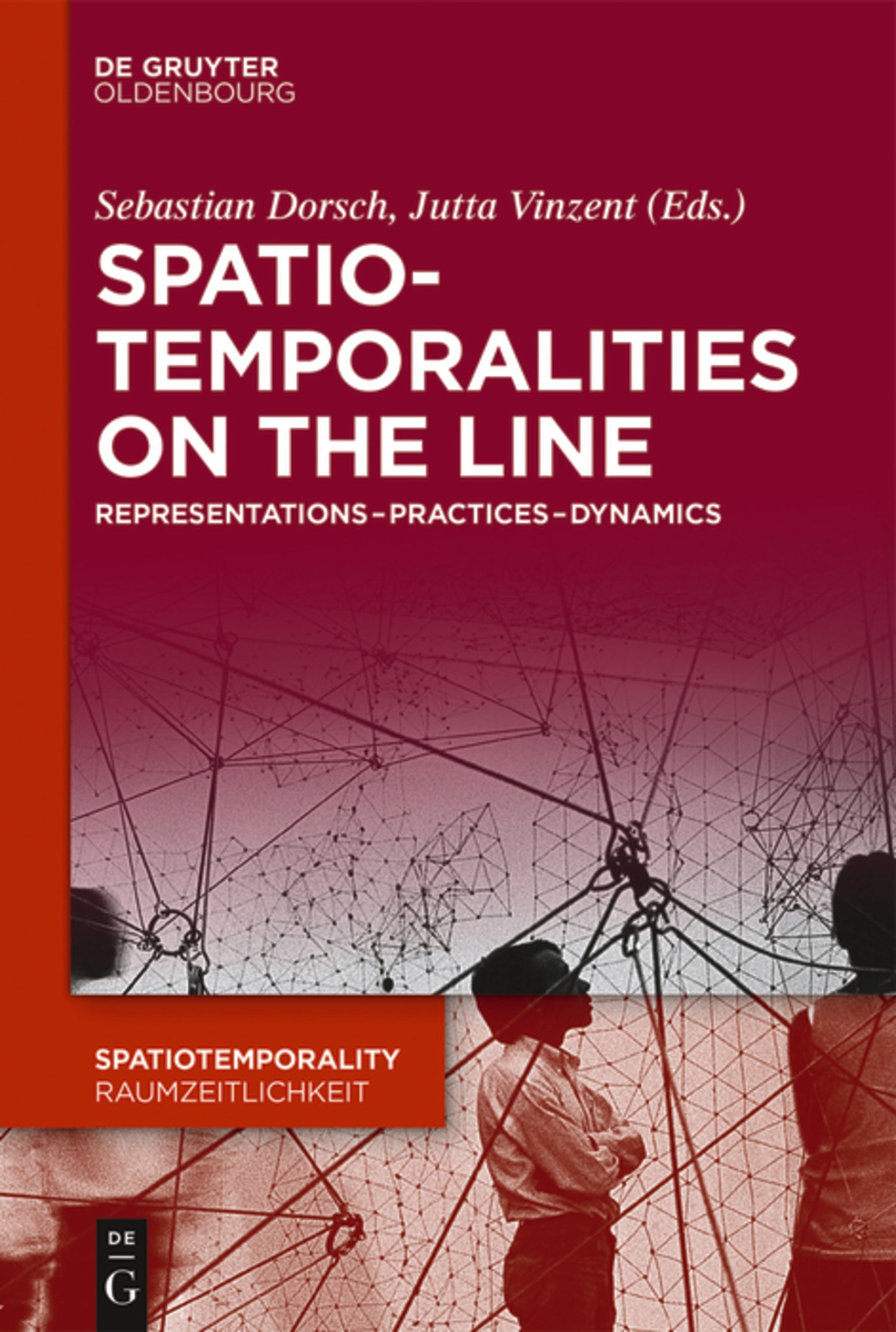 Cover image for SpatioTemporalities on the Line ISBN 9783110455519