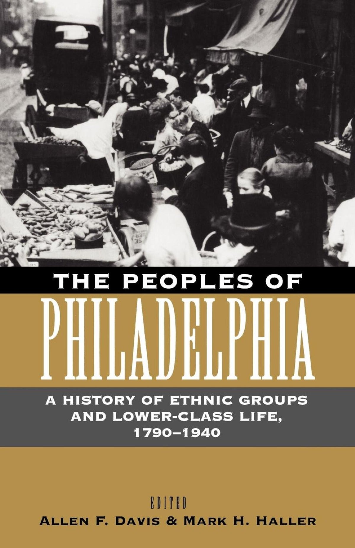 Cover image for The Peoples of Philadelphia ISBN 9780812216707