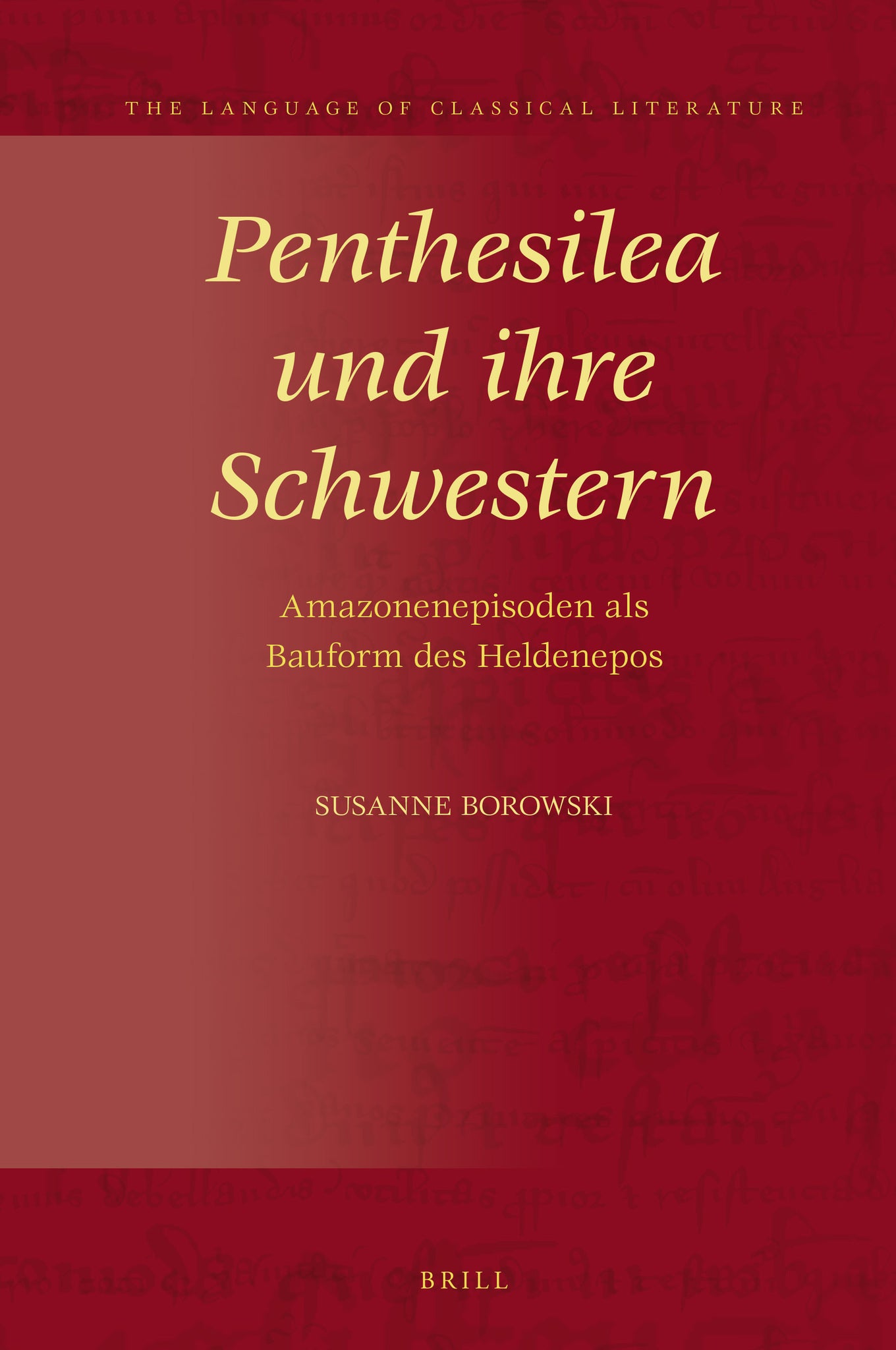 Penthesilea und ihre Schwestern