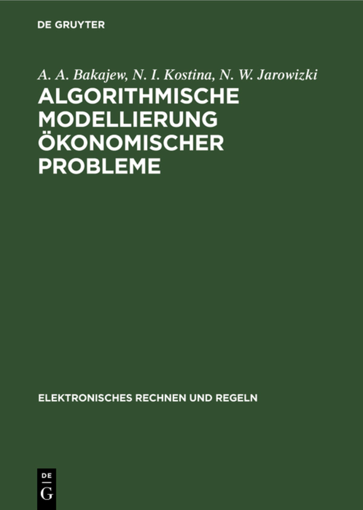 Algorithmische Modellierung ökonomischer Probleme