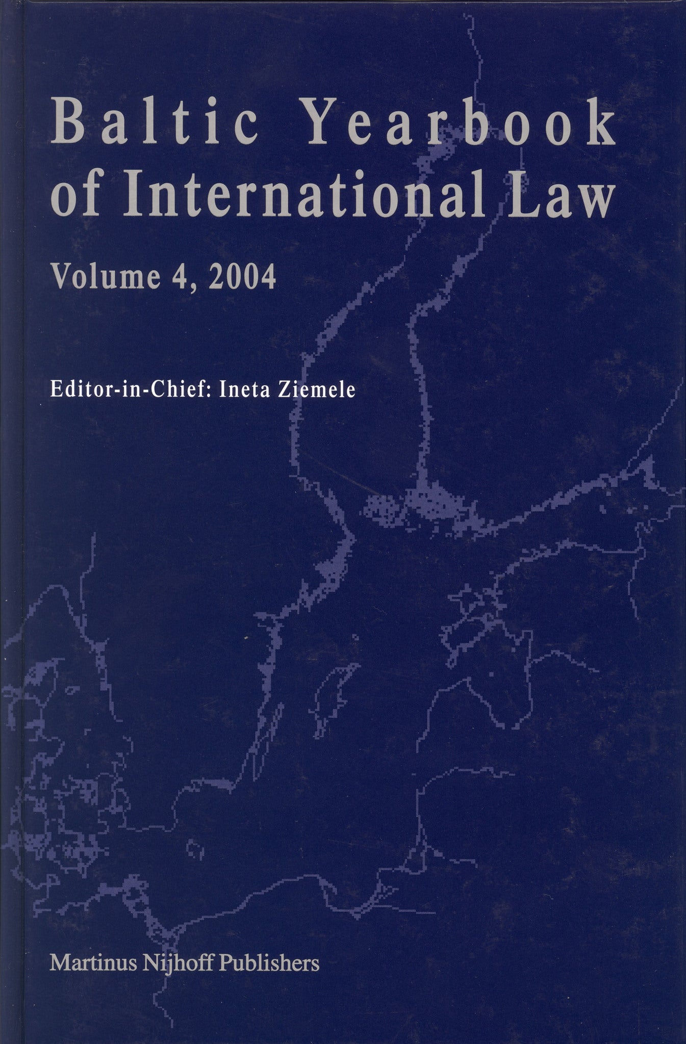 Cover image for Baltic Yearbook of International Law, Volume 4 (2004) ISBN 9789004143029