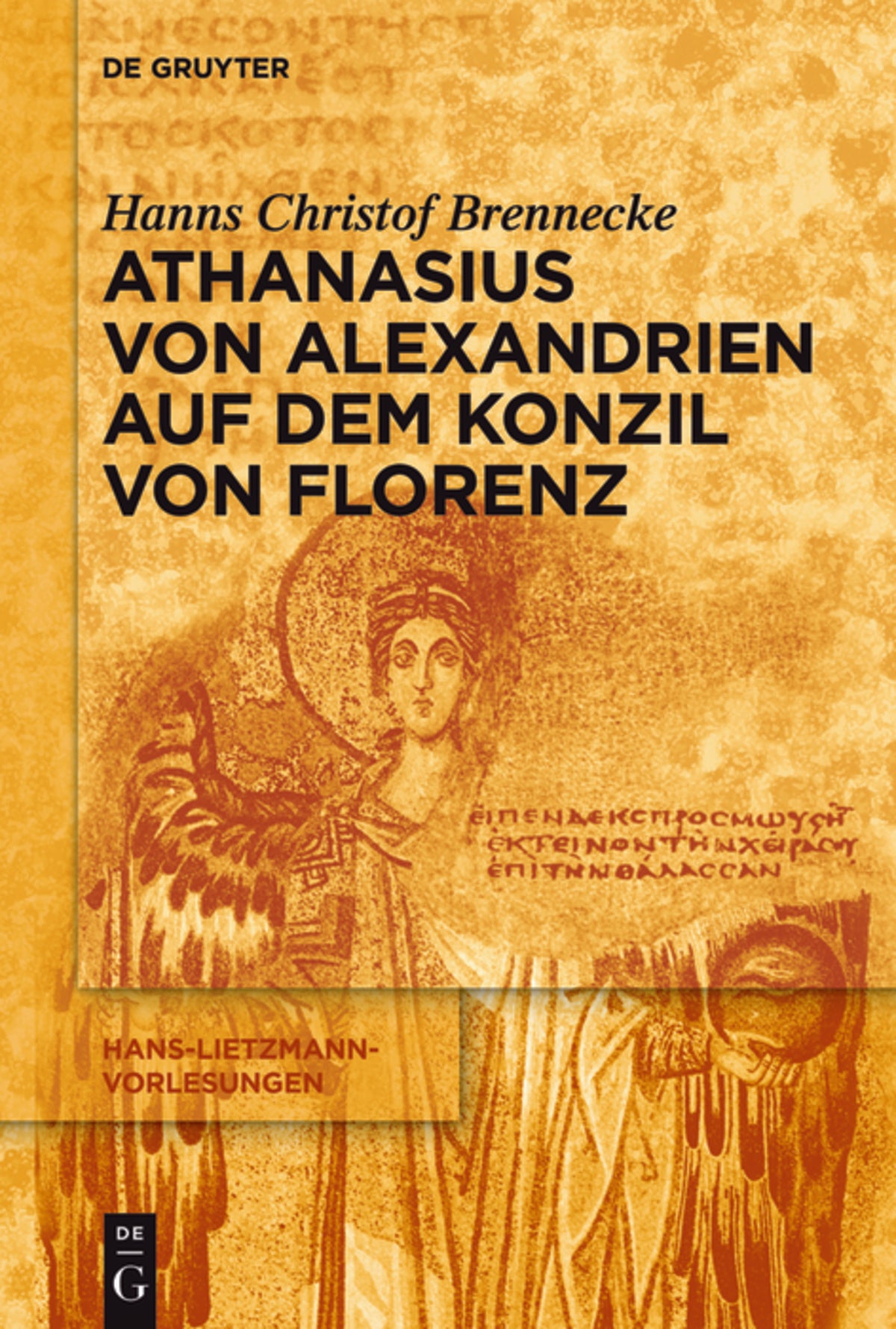 Cover image for Athanasius von Alexandrien auf dem Konzil von Florenz ISBN 9783110454024