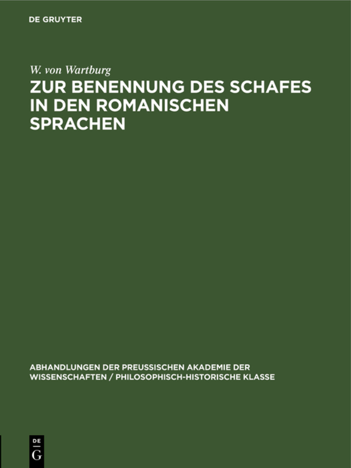 Zur Benennung des Schafes in den Romanischen Sprachen