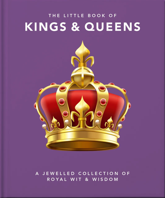 The Little Book of Kings & Queens