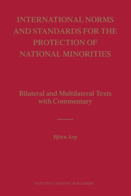 International Norms and Standards for the Protection of National Minorities