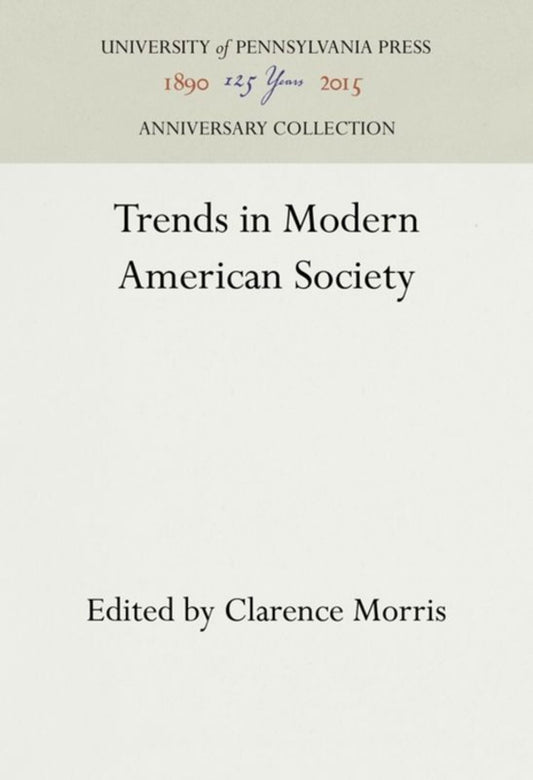 Trends in Modern American Society