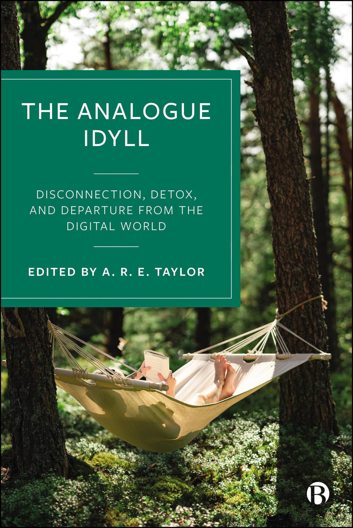 Cover image for The Analogue Idyll ISBN 9781529233704