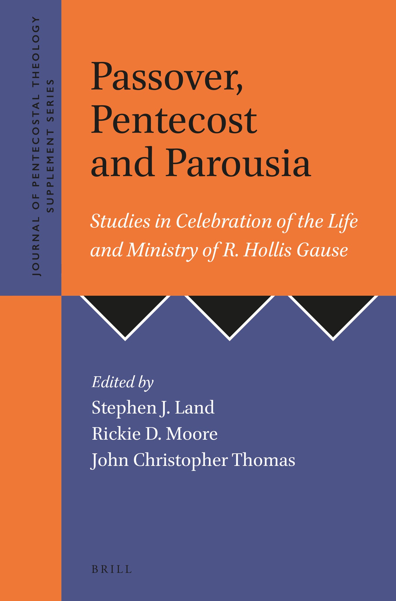 Passover, Pentecost and Parousia