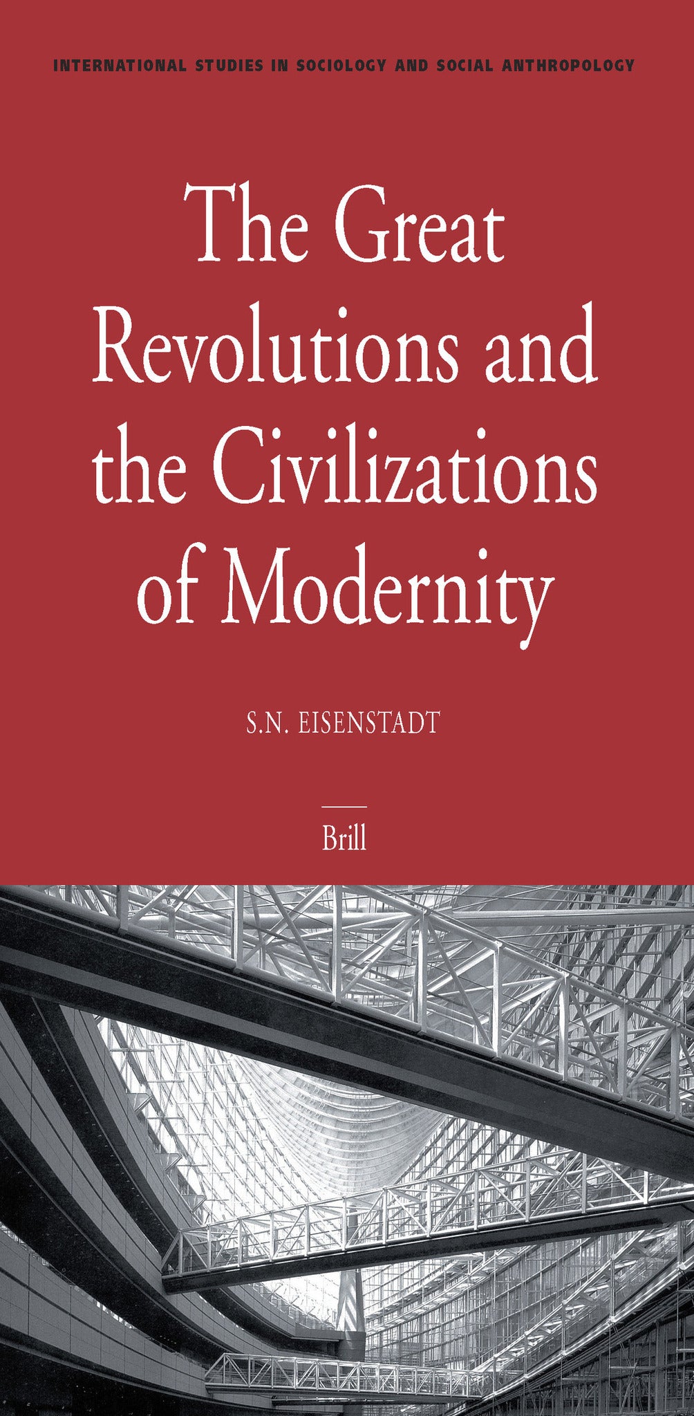 Cover image for The Great Revolutions and the Civilizations of Modernity ISBN 9789004148123