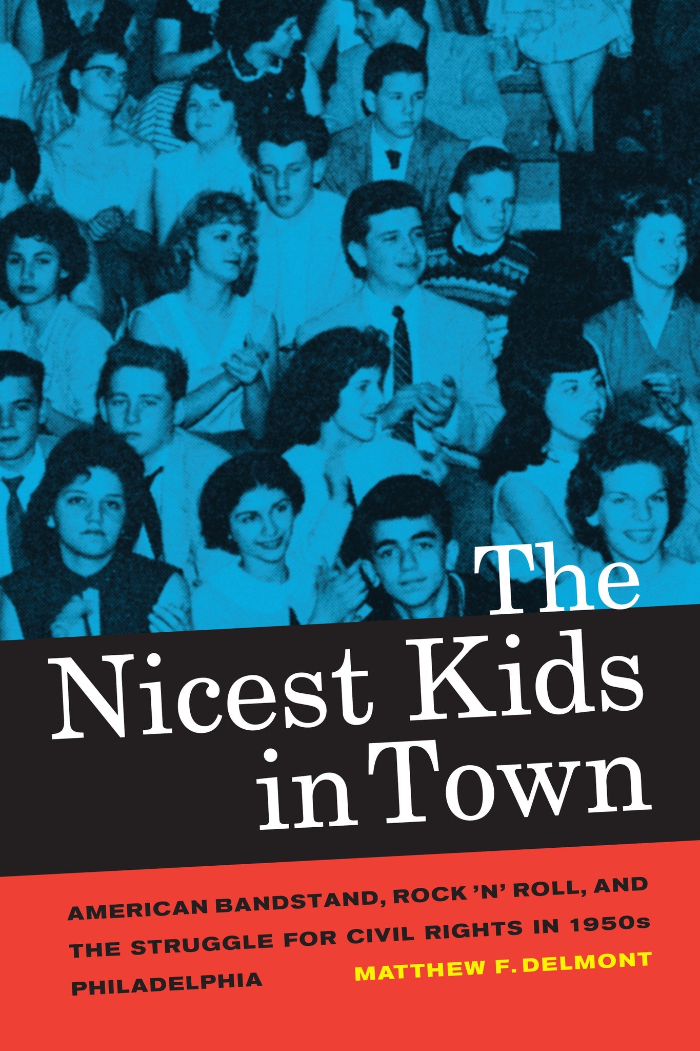 Cover image for The Nicest Kids in Town ISBN 9780520951600