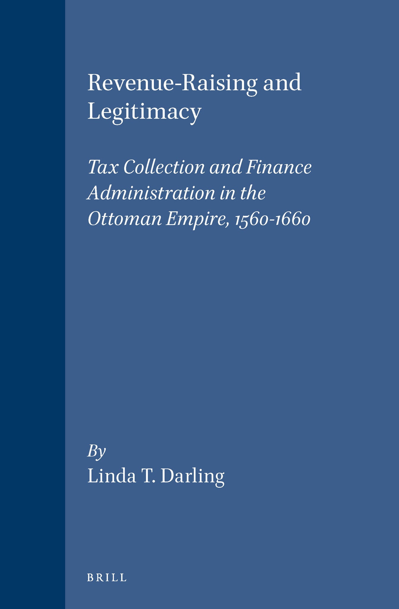 Revenue-Raising and Legitimacy