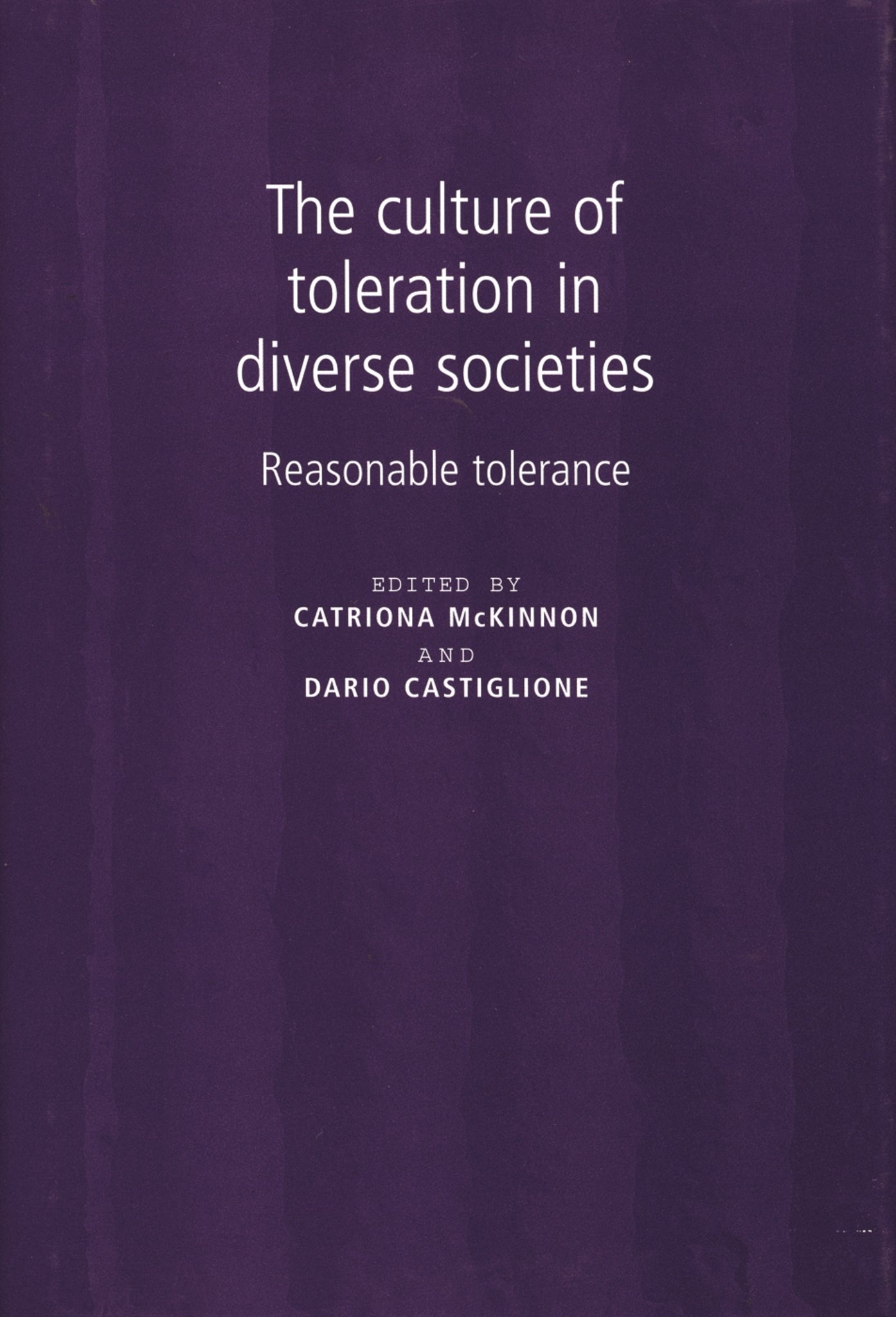 The culture of toleration in diverse societies