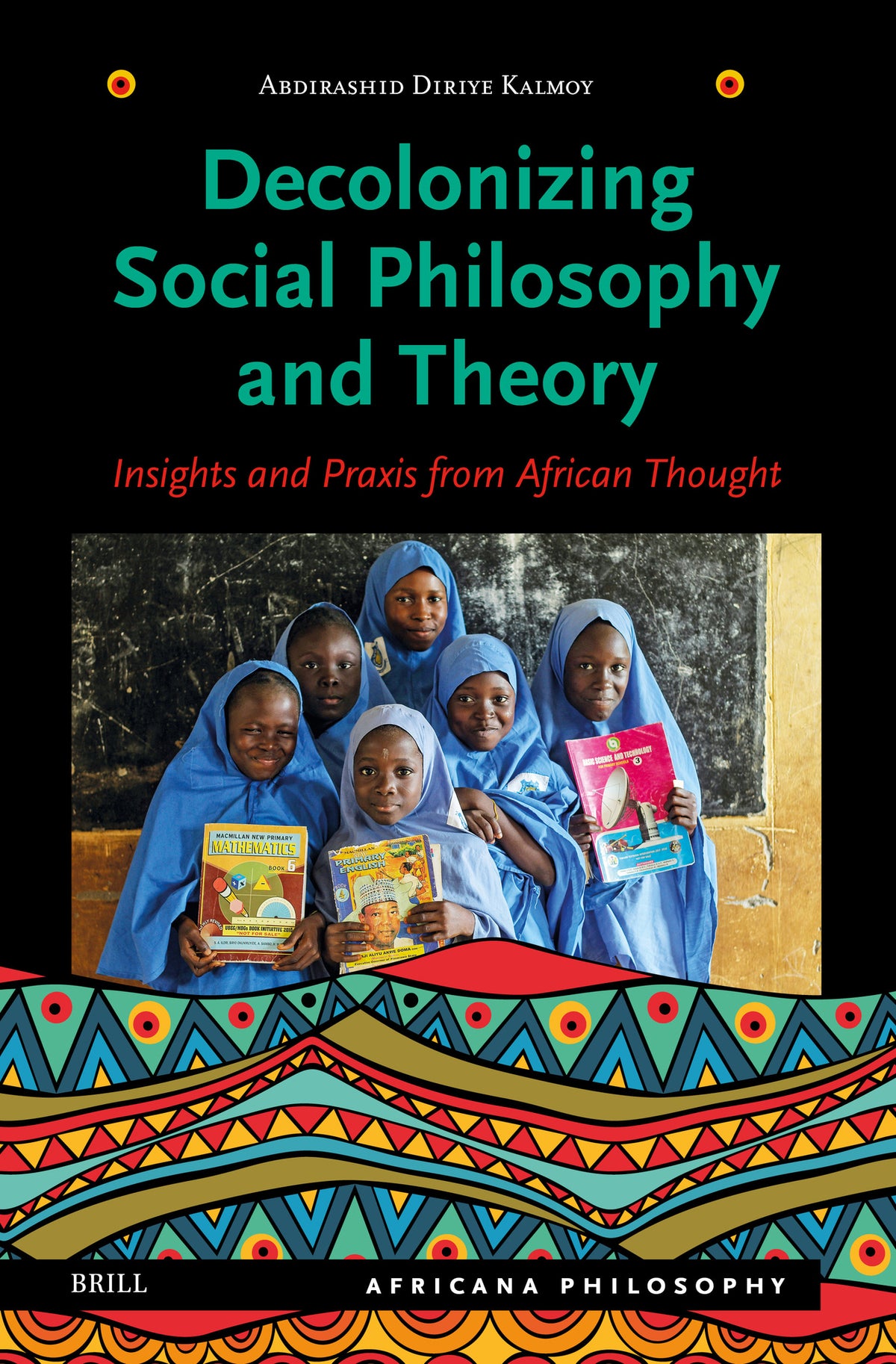 Cover image for Decolonizing Social Philosophy and Theory ISBN 9789004781689