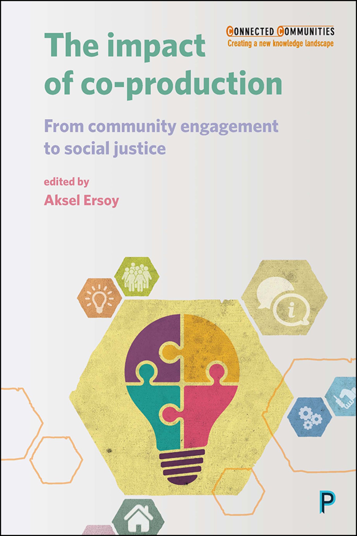 Cover image for The Impact of Co-production ISBN 9781447330295