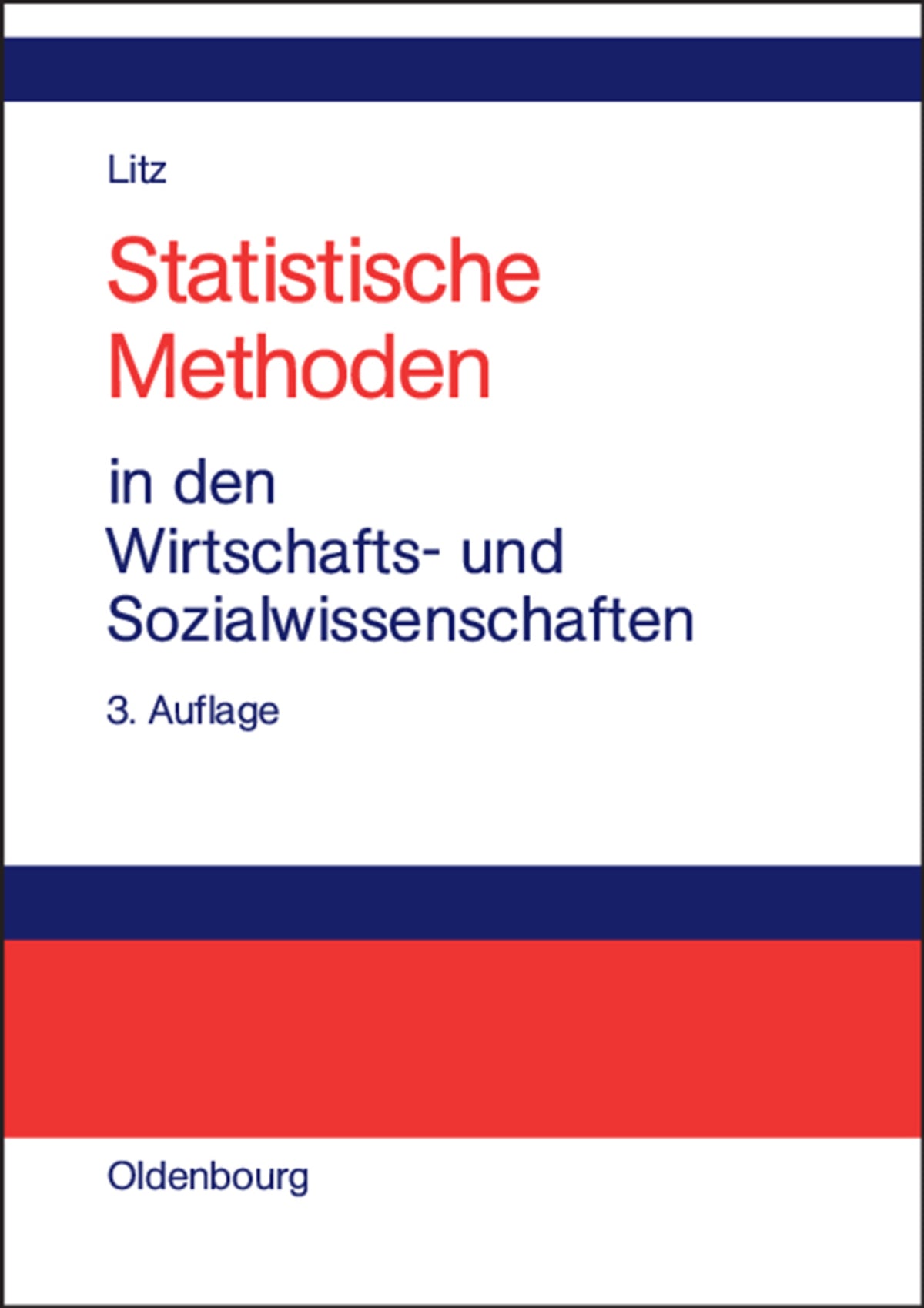 Cover image for Statistische Methoden in den Wirtschafts- und Sozialwissenschaften ISBN 9783486273366