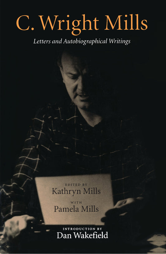 C. Wright Mills