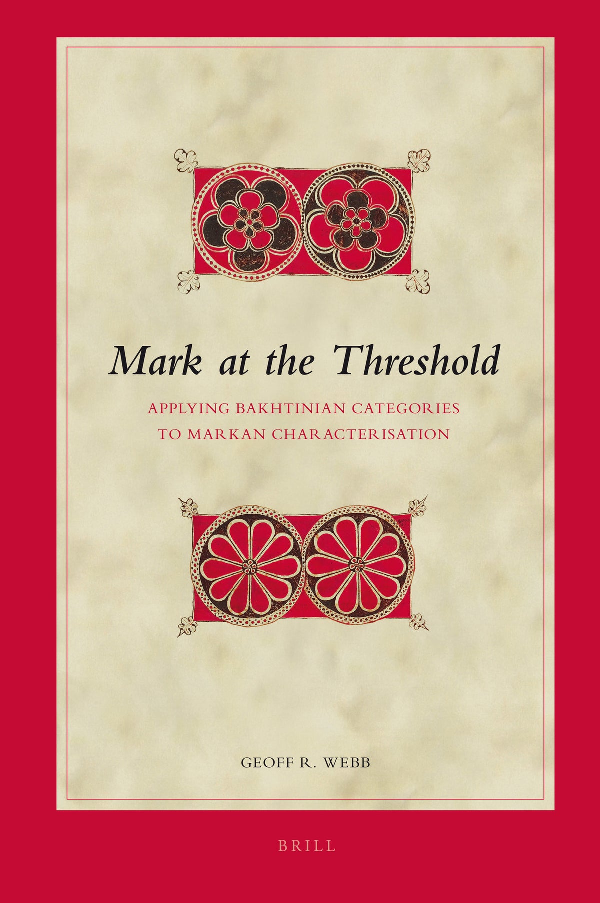 Cover image for Mark at the Threshold ISBN 9789004167742