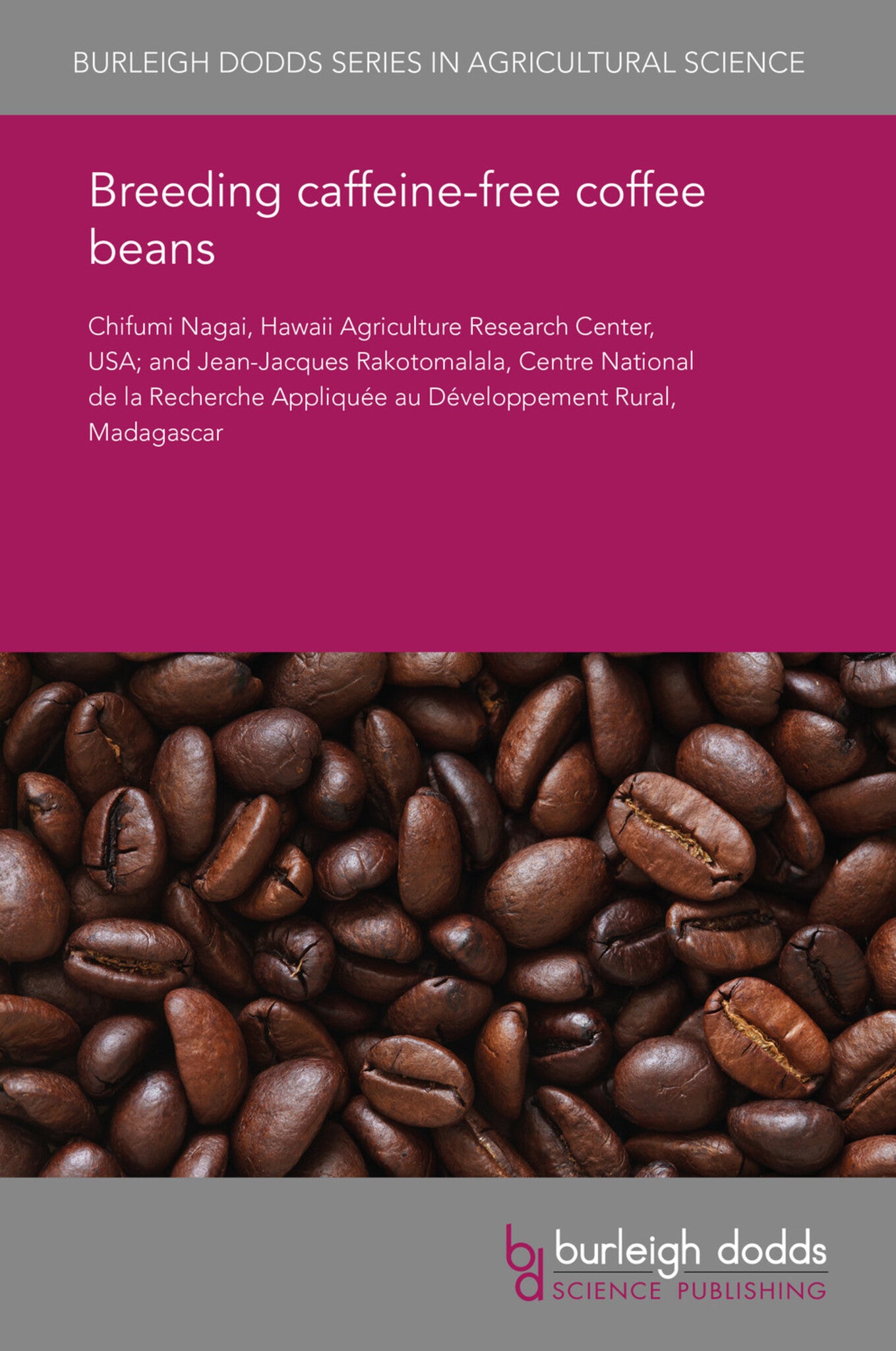Cover image for Breeding caffeine-free coffee beans ISBN 9781838793791