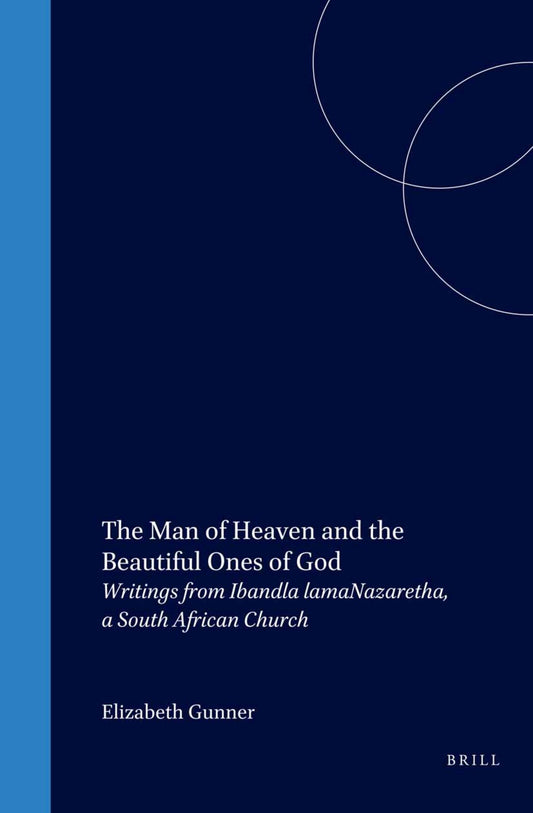 The Man of Heaven and the Beautiful Ones of God
