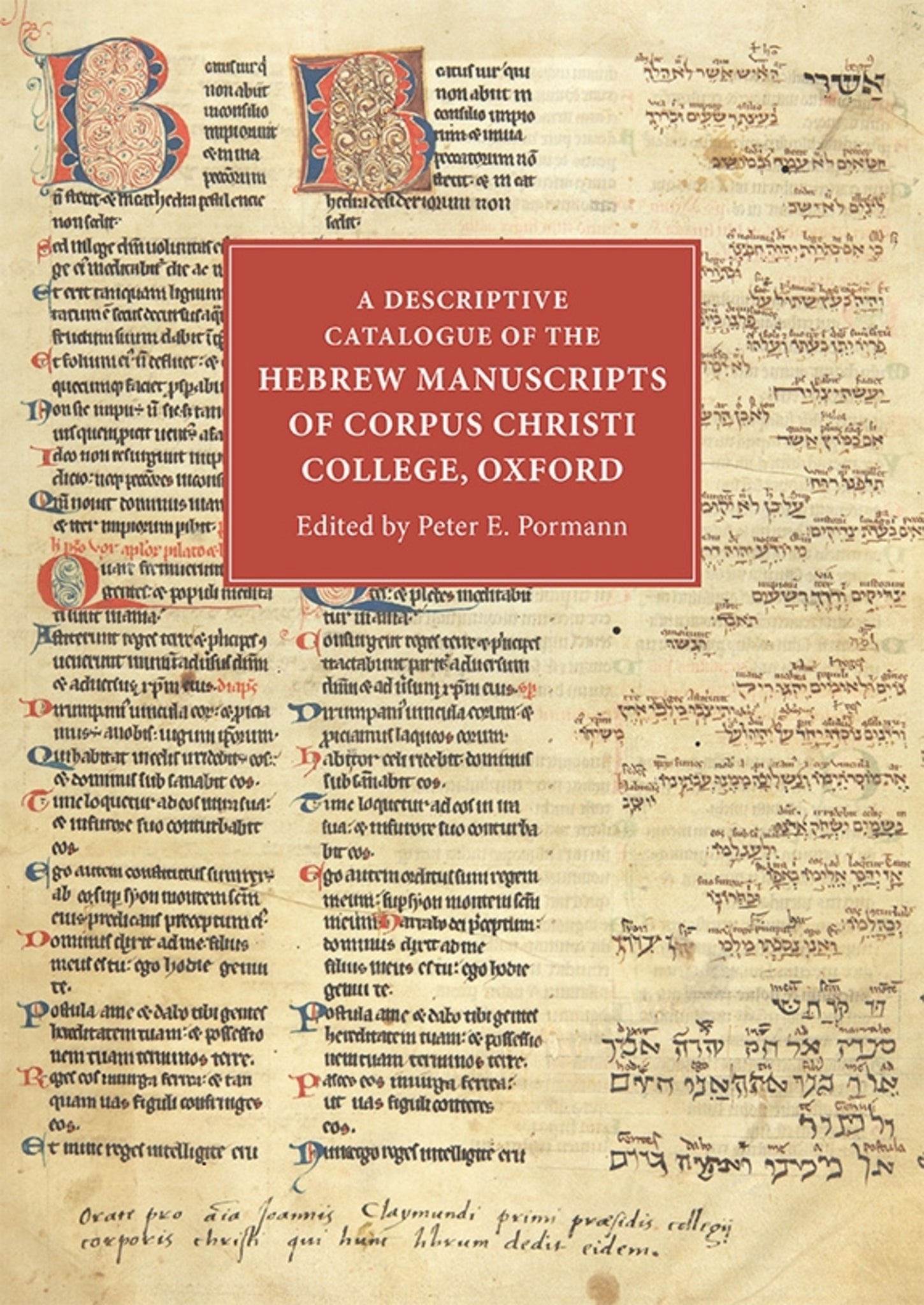 Cover image for A Descriptive Catalogue of the Hebrew Manuscripts of Corpus Christi College, Oxford ISBN 9781843843894