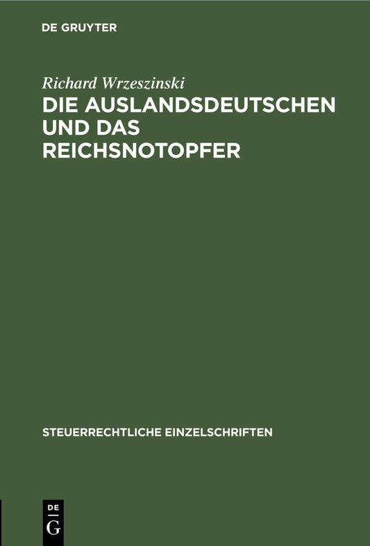 Die Auslandsdeutschen und das Reichsnotopfer