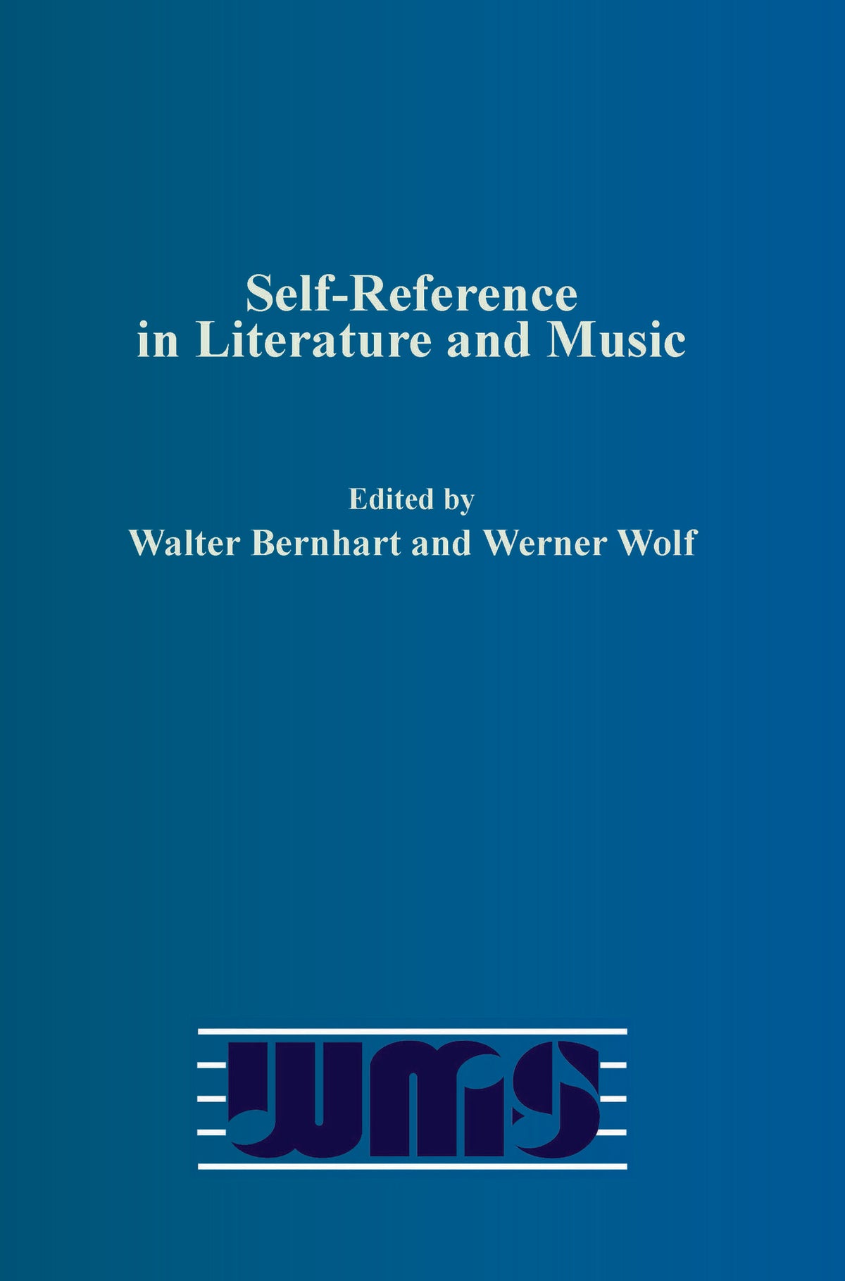 Self-Reference in Literature and Music