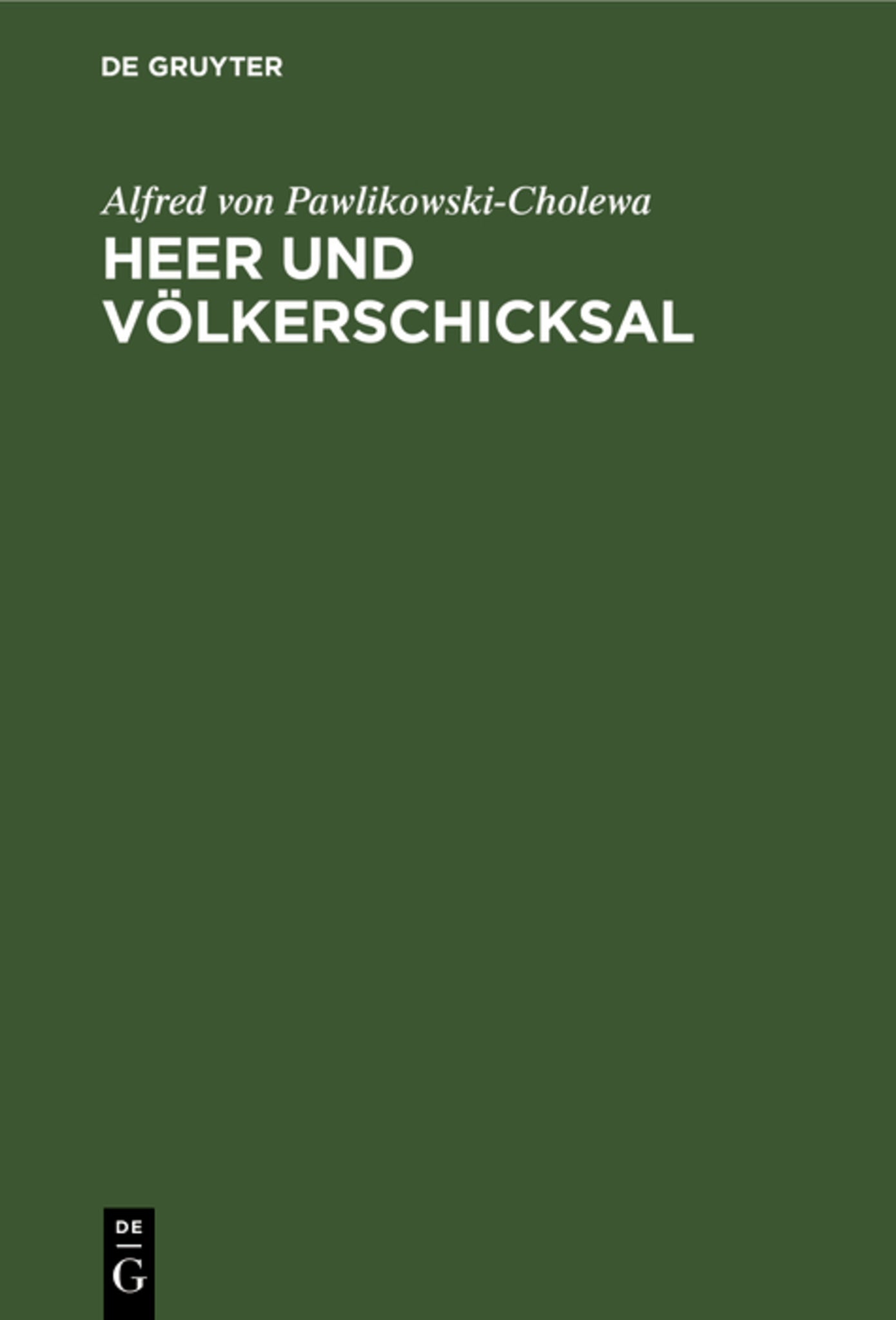 Heer und Völkerschicksal