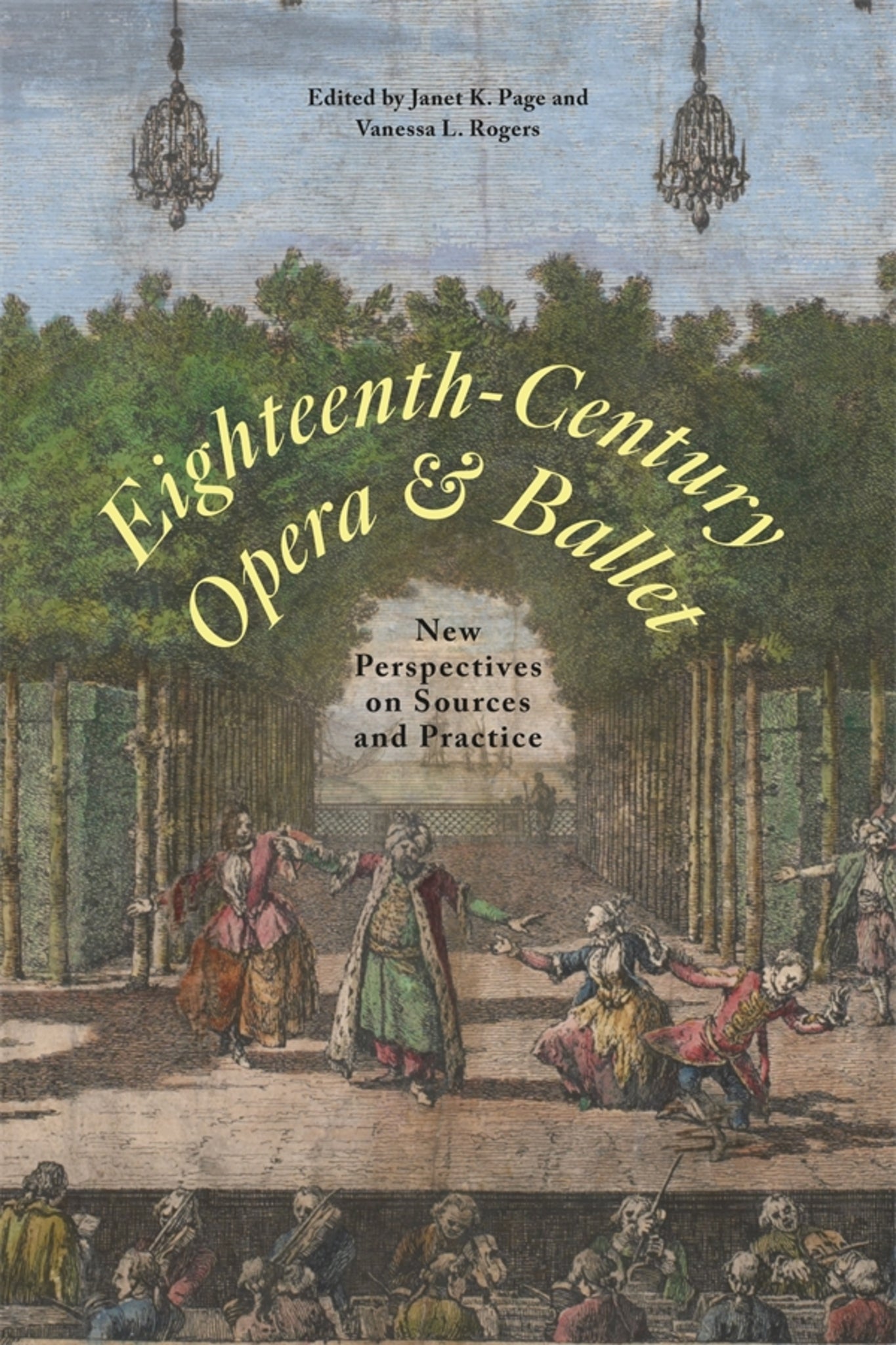 Eighteenth-Century Opera and Ballet