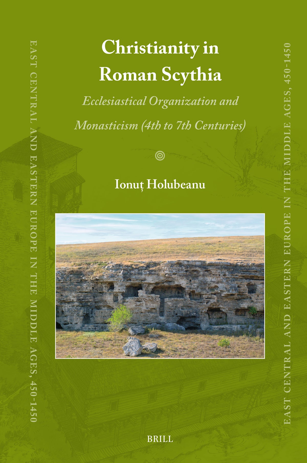Cover image for Christianity in Roman Scythia ISBN 9789004690295