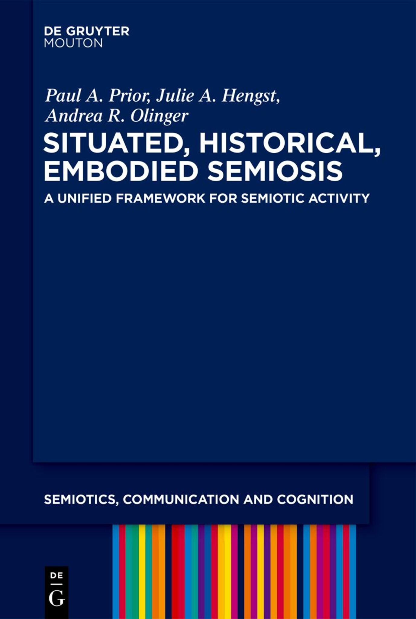 Situated, Historical, Embodied Semiosis