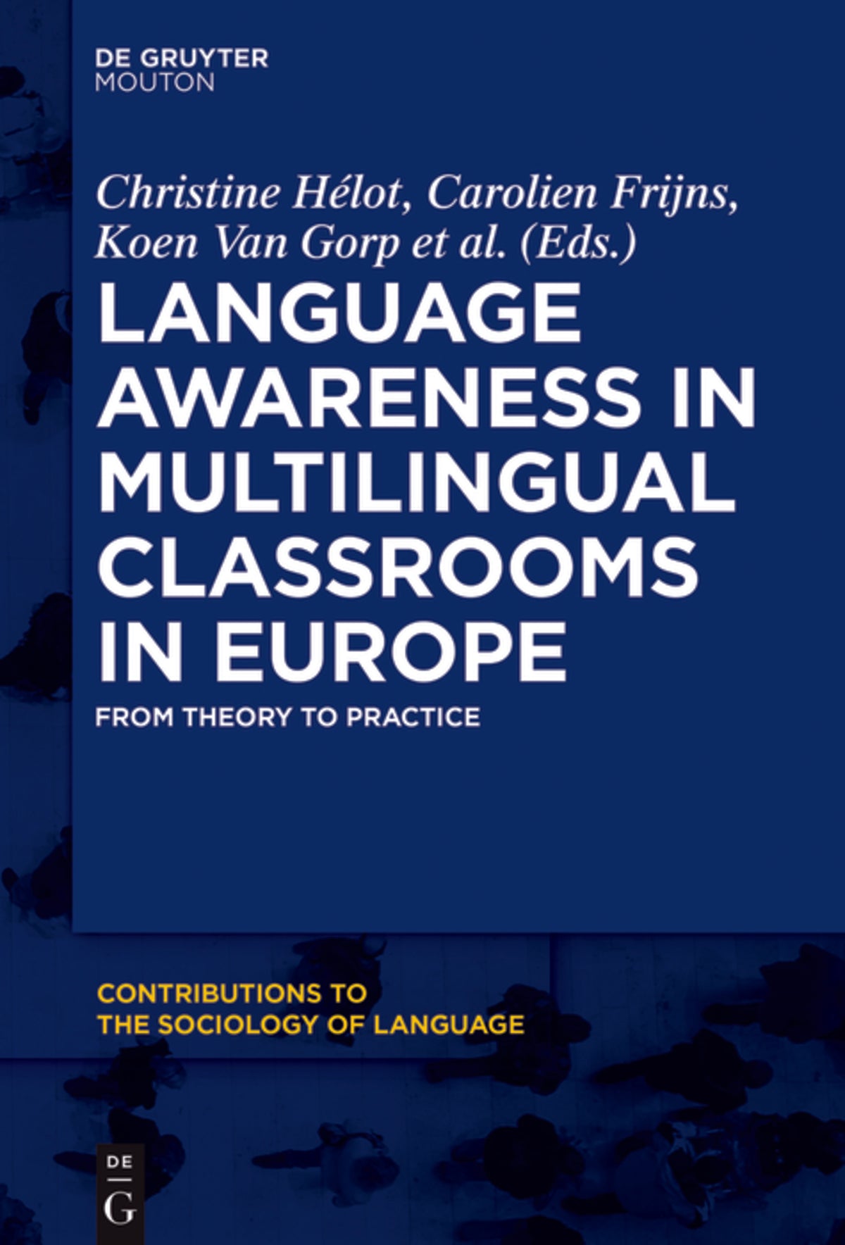 Language Awareness in Multilingual Classrooms in Europe
