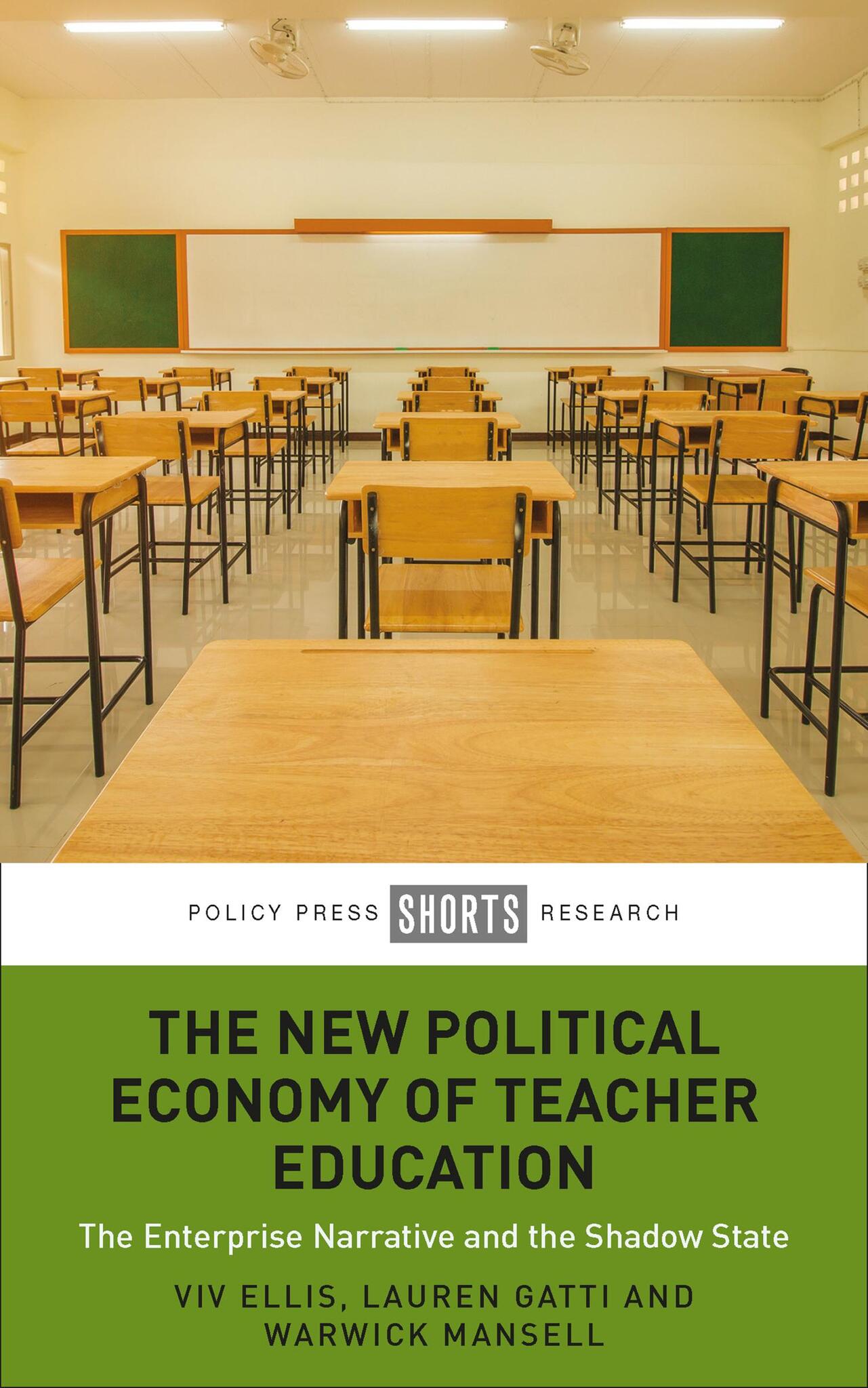 Cover image for The New Political Economy of Teacher Education ISBN 9781447359081
