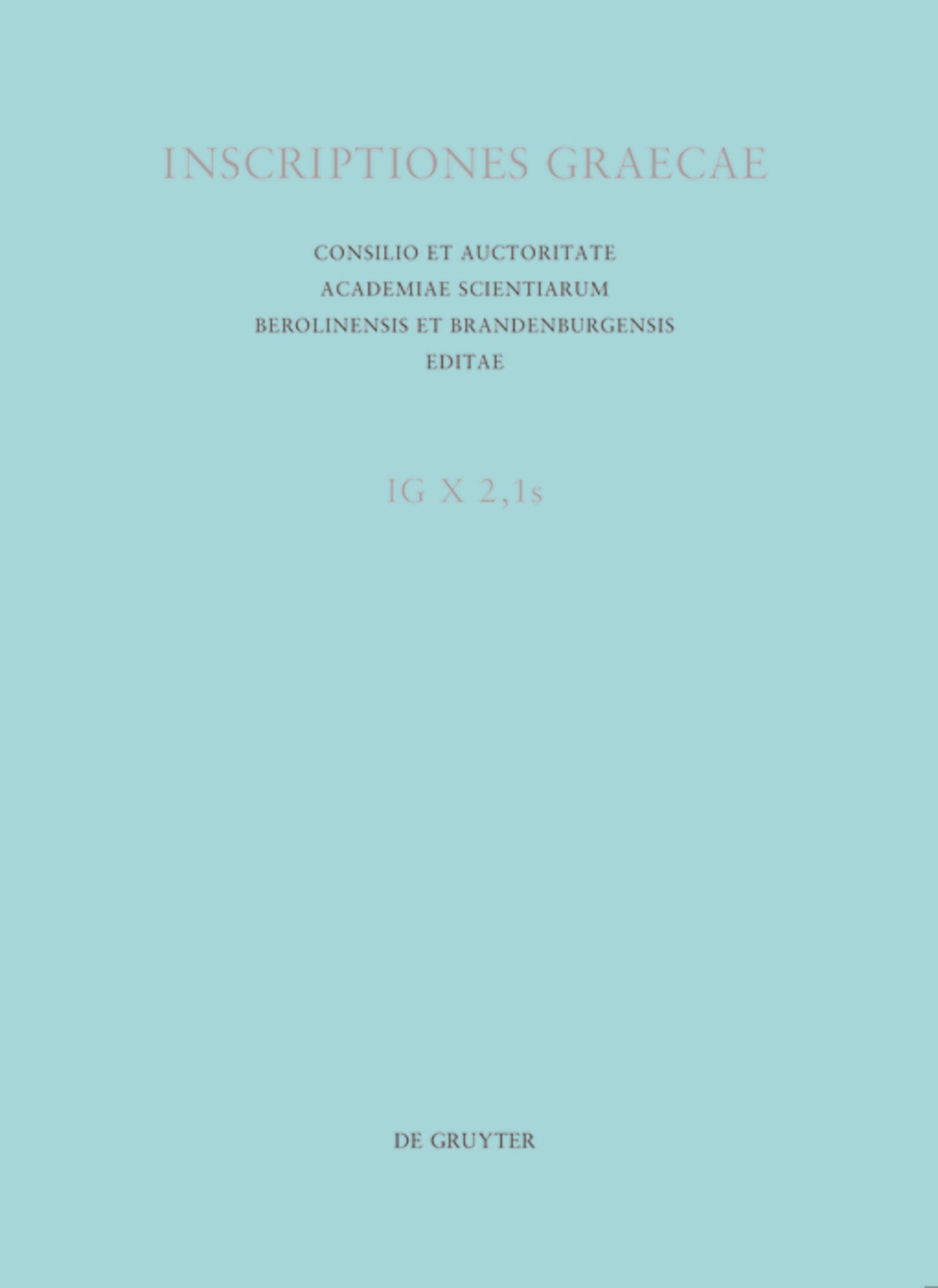 Inscriptiones Thessalonicae et viciniae