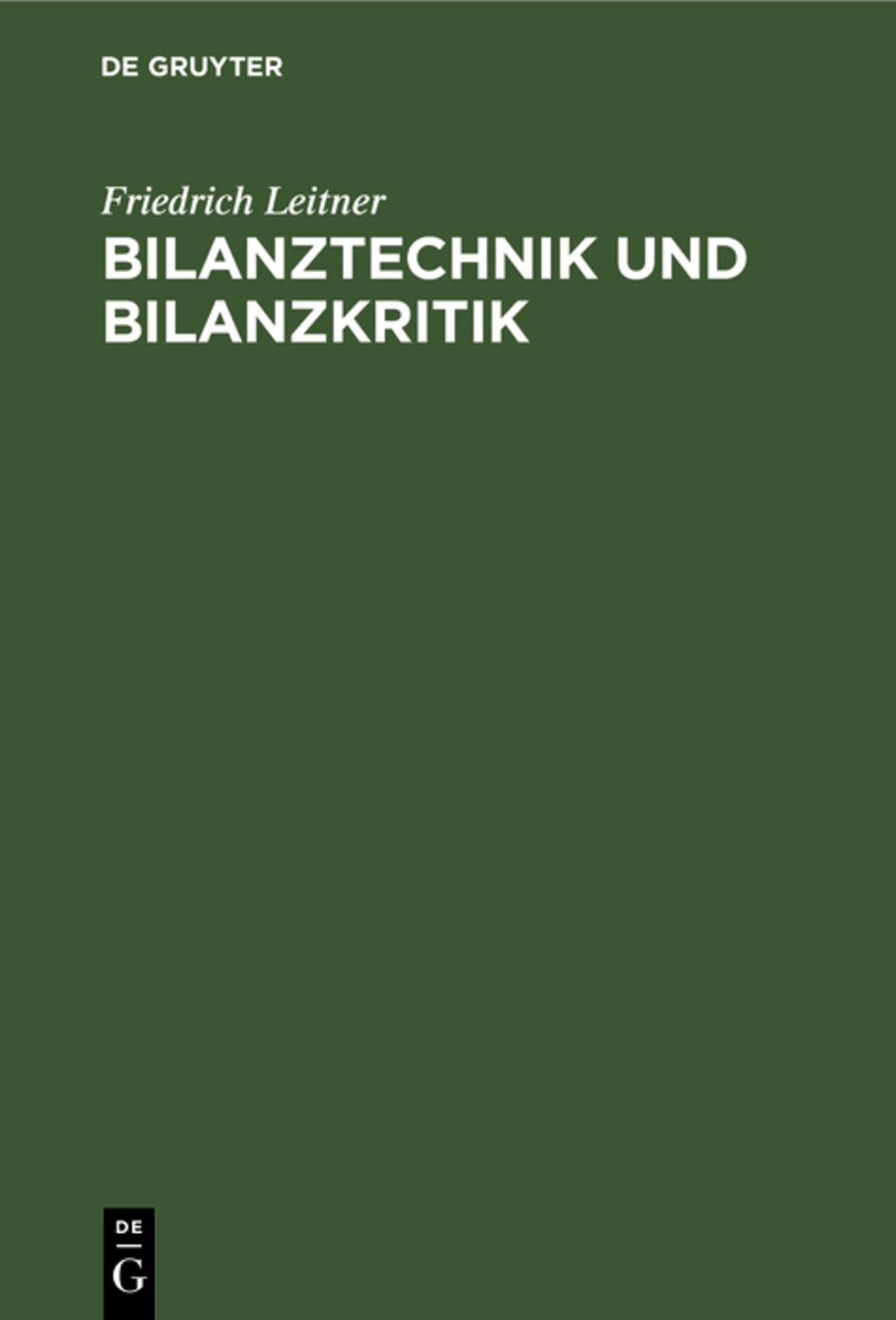Cover image for Bilanztechnik und Bilanzkritik ISBN 9783111133706