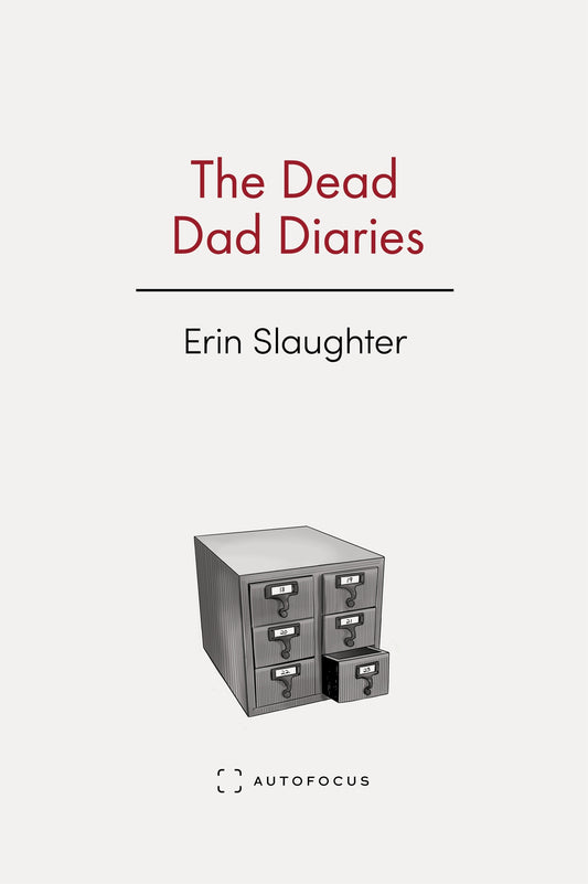 The Dead Dad Diaries